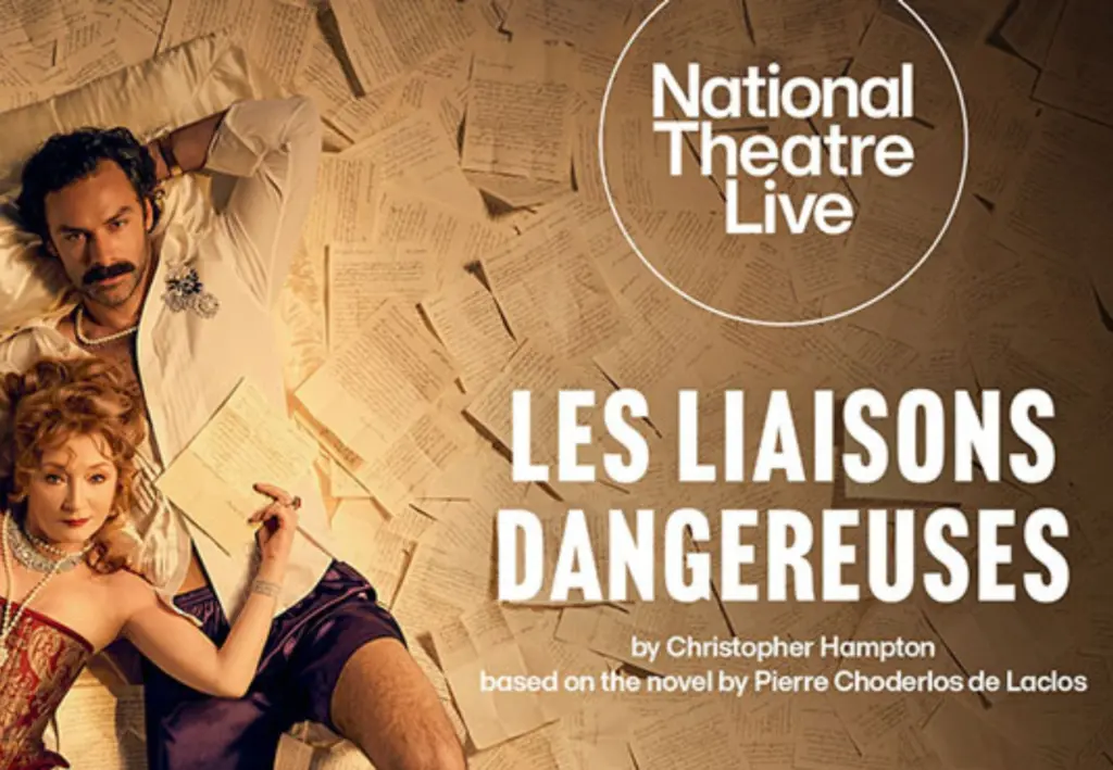 National Theatre Live: Les Liaisons Dangereuses